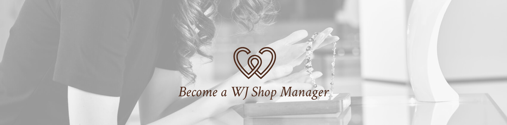 Become a WJ Manager